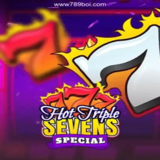 Exploring the Thrills of HotTripleSevensSpecial at 789Boi.com