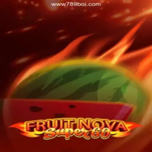 Exploring the Excitement of FruitNovaSuper60: A New Wave in Online Gaming